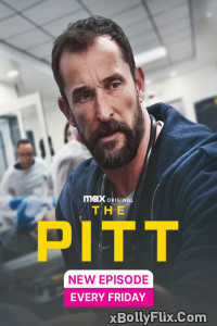 The Pitt (2025) [S01-E09] HMAX Hindi Web Series Download